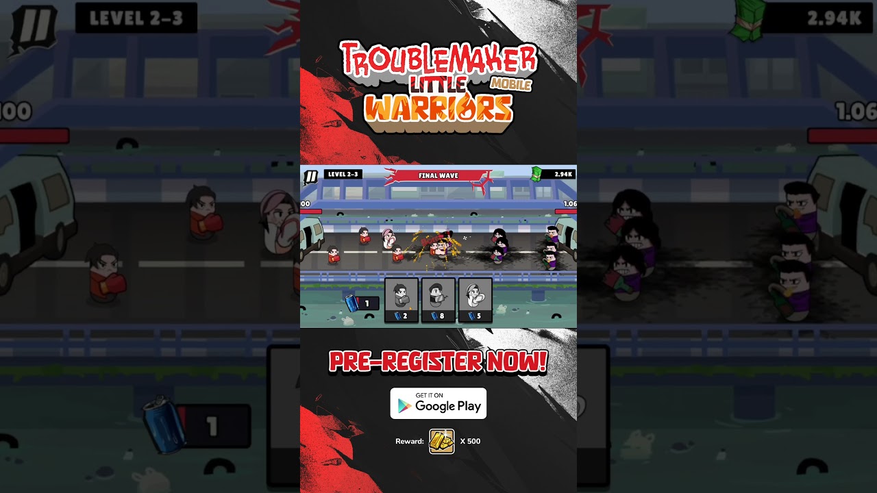 Troublemaker Little Warriors - PlayStore