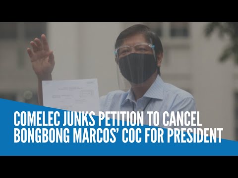 Comelec junks petition to cancel Bongbong Marcos’ COC for president