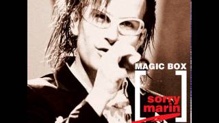 Video thumbnail of "Magic Box - Sorry Marin (Stage Mix)"