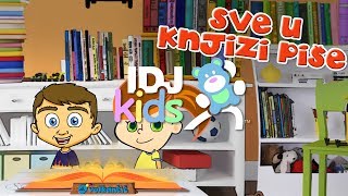 SVE U KNJIZI PISE // DARIJA VRACEVIC & MARKO PERIC // @IDJKids