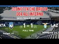 ATALANTA: SFORTUNA E POCO CORAGGIO. SFUMA LA FINALE DI COPPA ITALIA #atalantalazio #lazio #atalanta