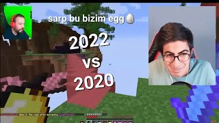 Sarp Bu Bizim Egg🥚 (2022vs2020)