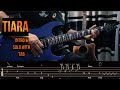 Tiara - Tutorial Intro &amp; Solo with TAB