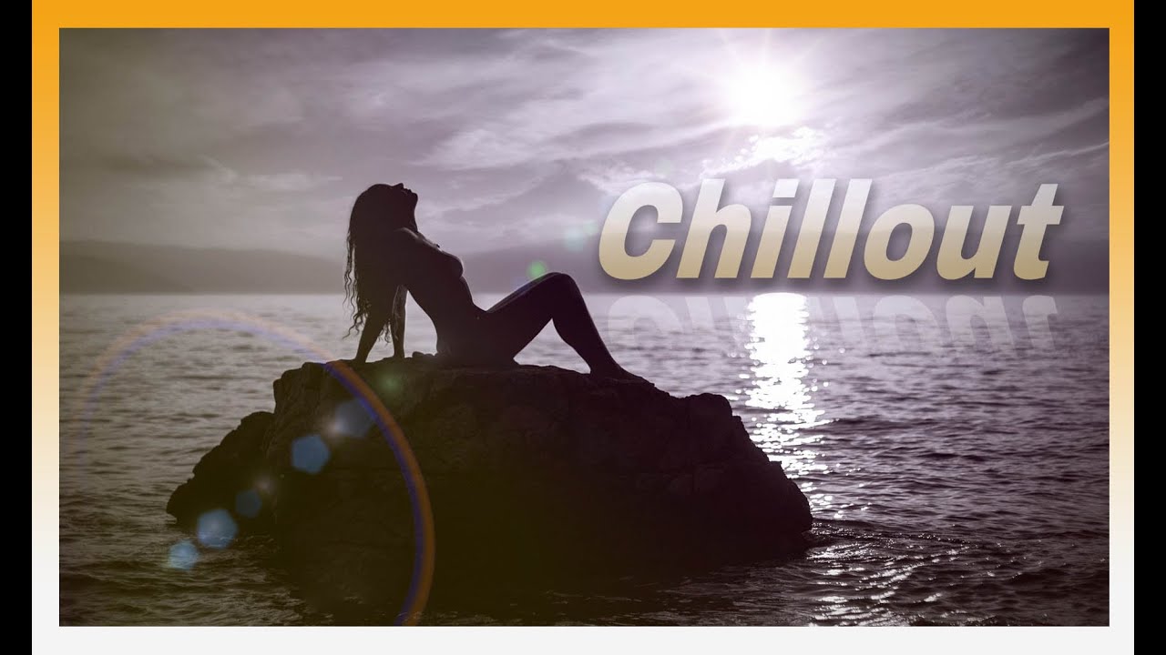Chillout Melodies for Serene Ambiance 💆 Background Chill Music - YouTube