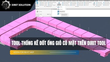 Dirit Tool - Bóc tách khối lượng đốt ống đã có mặt trong bộ cài mới