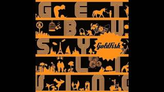 Video thumbnail of "Goldfish - Crunchy Joe (Feat. Sakhile Moleshe)"