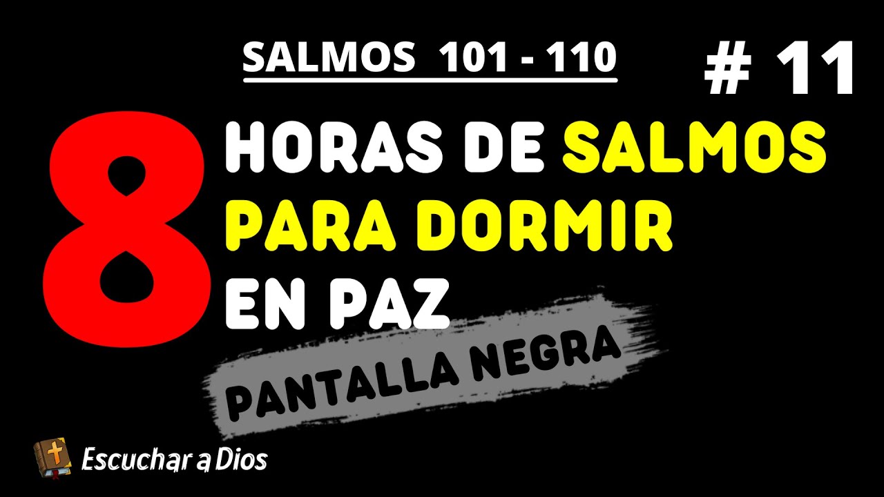SALMOS para DORMIR en PAZ | PANTALLA NEGRA | # 11