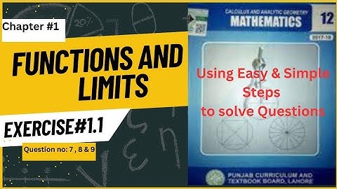 2nd Year Maths|Chapter 1|Exercise #1.1|Question no 7,8 & 9| Functions and limits| FSC & ICS part 2