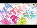 Process Video #143 - Happy Birthday to You