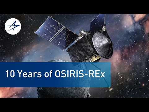 10 Years of OSIRIS-REx: A Historic Mission Comes to an End