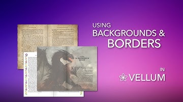 Using Backgrounds and Borders in Vellum