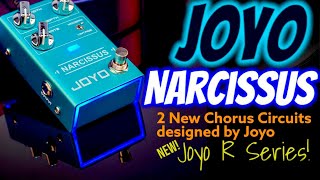🎸 New! JOYO NARCISSUS CHORUS - 2 Different Chorus Circuits in 1 Pedal !