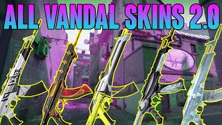 ALL VANDAL SKINS SHOWCASE 2.0 - VALORANT VANDAL SKINS