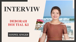 Gospel Singer Deborah Hoi Tial Ki Interview