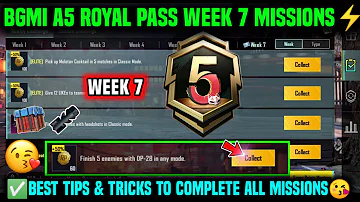 A5 WEEK 7 MISSION | BGMI WEEK 7 MISSIONS EXPLAINED | A5 ROYAL PASS WEEK 7 MISSION | C6S16 WEEK 7