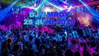 DJ AMROY 25 JUNI 2019 MP CLUB PEKANBARU