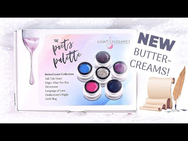 NEW BUTTERCREAMS!! | POET’S PALETTE | LIGHT ELEGANCE HARD GEL