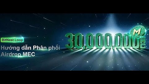 Giải thích cơ chế HỆ THỐNG và Airdrop của Bitnest