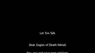 Kesha - Let 'em Talk (featuring Eagles of Death Metal)