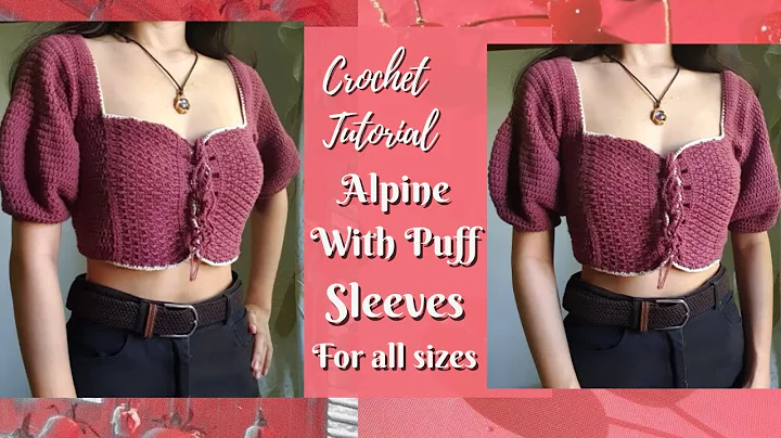 Create Your Own Stunning Crochet Top with Alpine Puff Sleeves