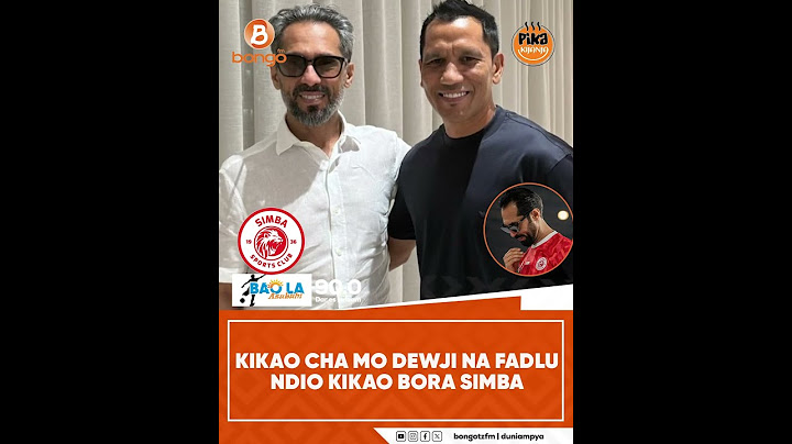 KIKAO CHA MO DEWJI NA FADLU NDIO KIKAO BORA SIMBA