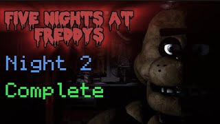 Five Nights At Freddy's NIGHT 2 Guide | FULL NIGHT