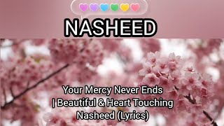 Your Mercy Never Ends   Emotional Nasheed About Allahs Rahmah  Vocals Only 2026