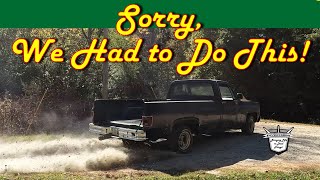 SORRY, WE HAVE TO DO THIS! 1968 Ford F100 F250 Plus Squarebody Action  Ole Man Update!