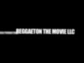 Reggaeton The Movie - Intro Spot