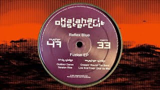 Reflex Blue - Creepin' Around The Bend [Kalahari Oyster Cult]