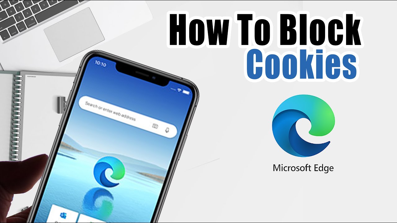 How To Block Cookies On Microsoft Edge On Iphone