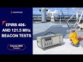 406- & 121.5 MHz EPIRB Test | GMDSS Beacon Test with Futronic