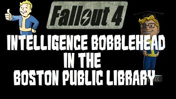 Fallout 4 intelligence Bobblehead in the Boston Public Library