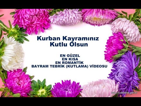 En Guzel , En Romantik, En Anlamlı  Kurban  Bayramı Kutlama(Tebrik)Videosu. #HayırlıBayramlar