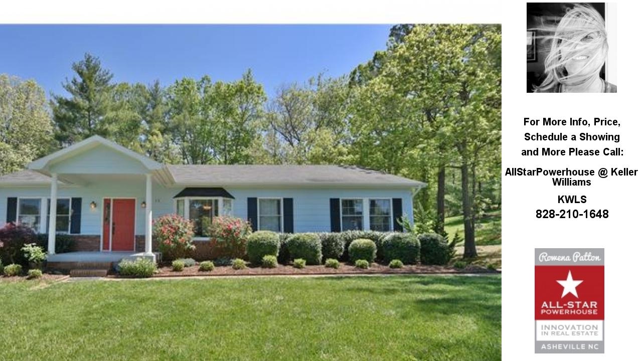 15 Ballard Road, Weaverville, NC Presented by AllStarPowerhouse