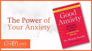 A Neuroscientist Explains Why Anxiety is Not All Bad