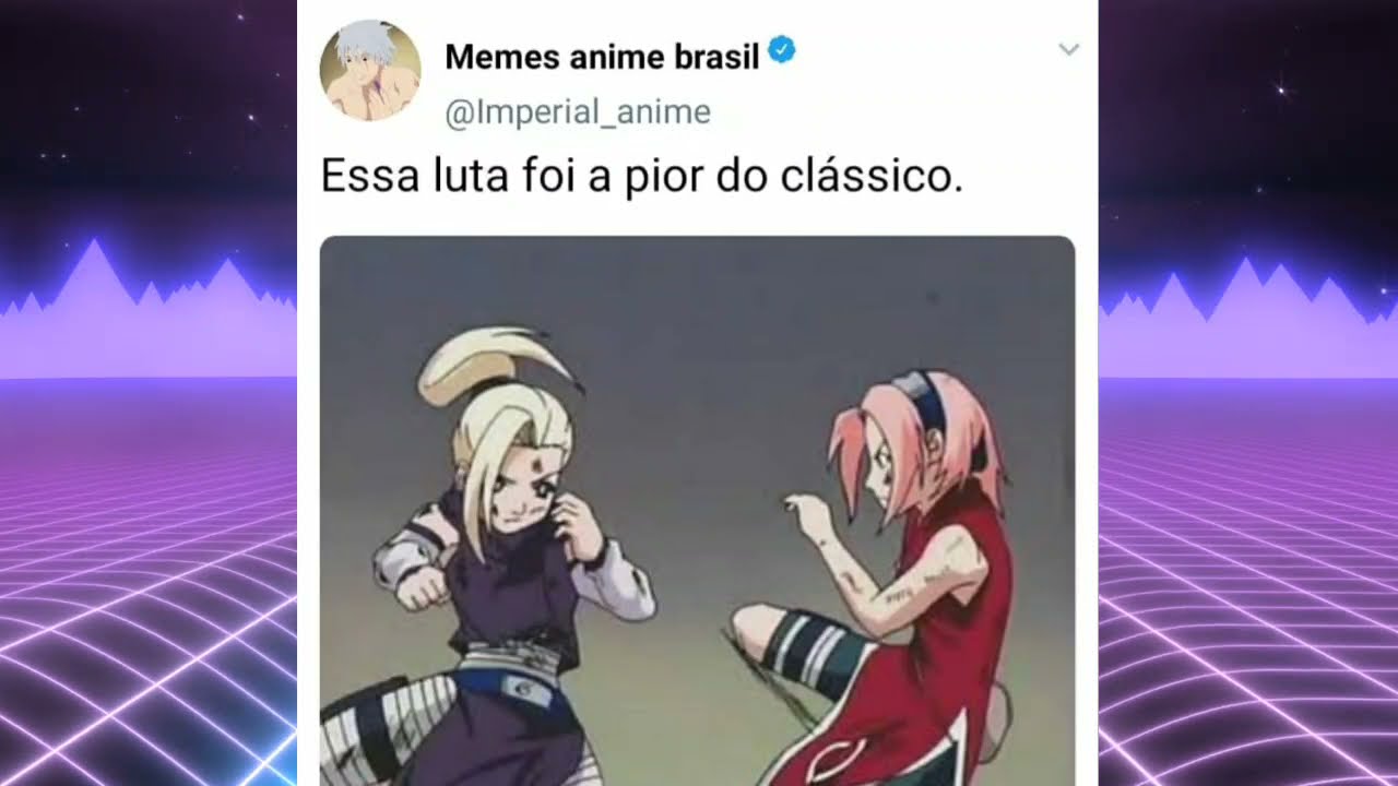 Memes anime Brasil