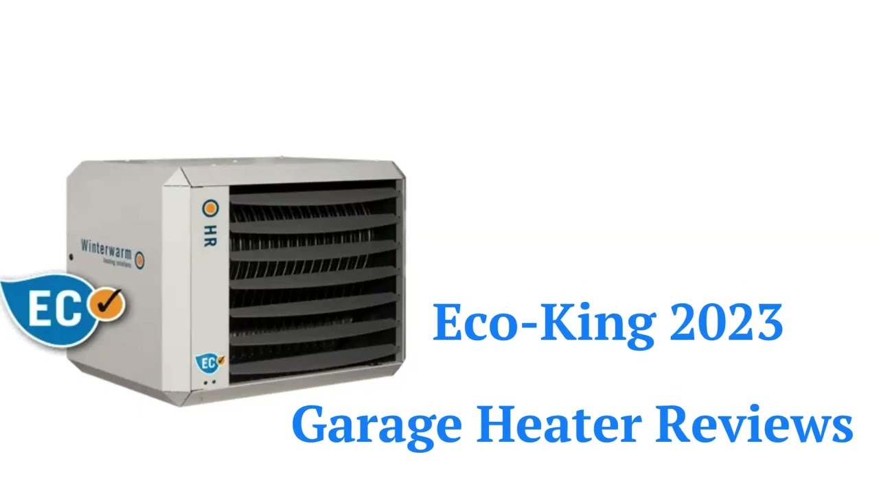 HvacRepairGuy 2023 Eco-King Brand Garage Heater Reviews - YouTube