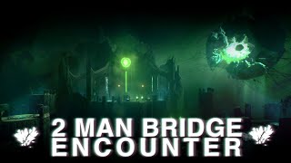 2 Man Bridge - Crota's End | Destiny 2