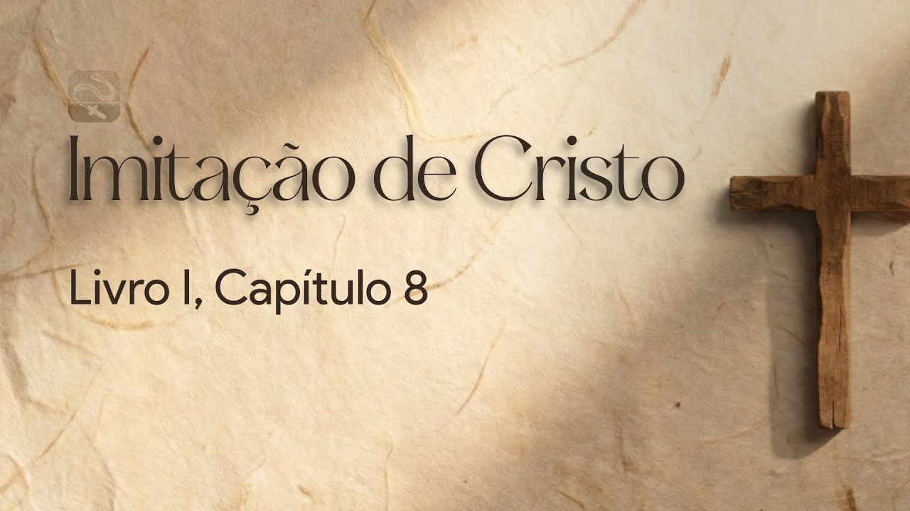 Imitação de Cristo - Livro 1, Capítulo 8: Como se deve evitar a excessiva familiaridade