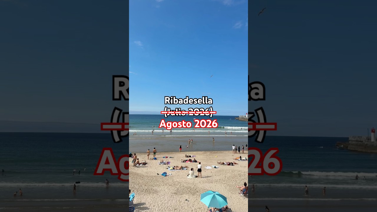 Verano 2026 Ribadesella (Asturias)