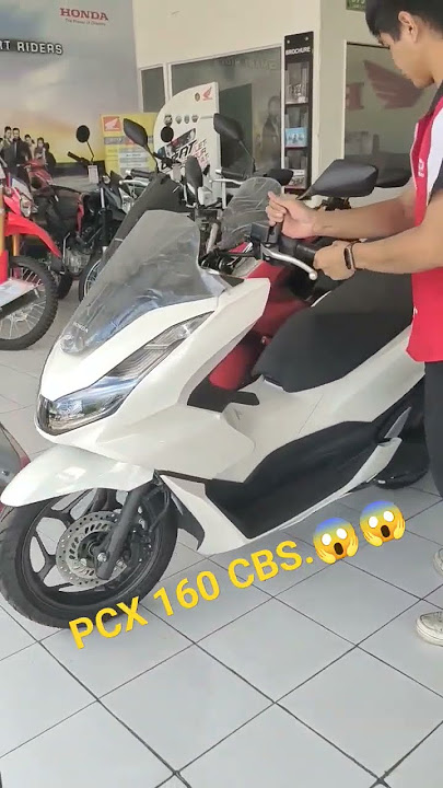 I bought a PCX 160 CBS.
