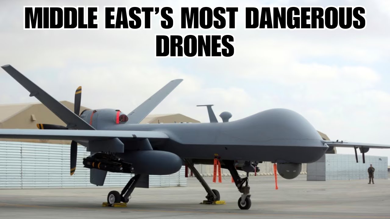 Middle East’s Most Dangerous Drones
