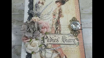 A Ladies Diary ( Graphic 45 ) Mini Album
