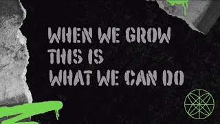 ARM AS WEAPONS - When We Grow, This Is What We Can Do [Official LYRIC Video]