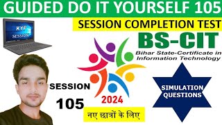 GUIDED DO-IT-YOURSELF SESSION 105 | BS-CIT SESSION 52 | HINDI