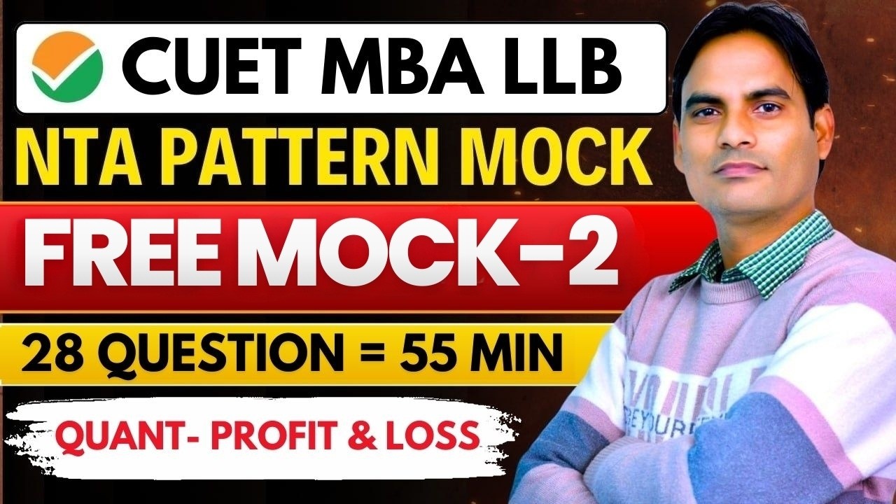 CUET PG MBA & LLB 2026 | FREE MOCK TEST - 2 | Quantitative Aptitude ...