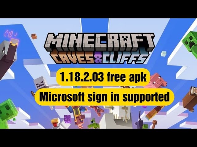 Minecraft Version 1.18.2.03 Download Link For Android Free and Legal -  World Today News