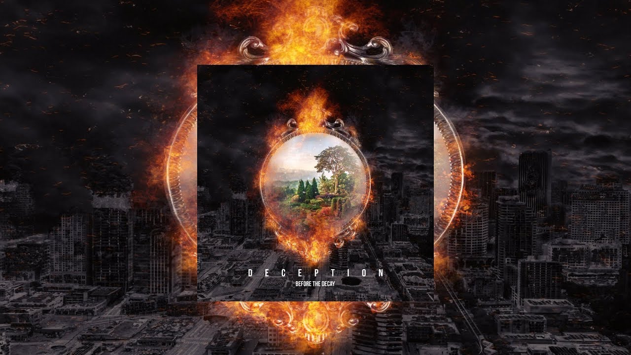 Before The Decay - Deception [Single 2019 | Post-Hardcore / Metalcore]