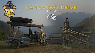 TT Rider Lanna Test Drive  EP2